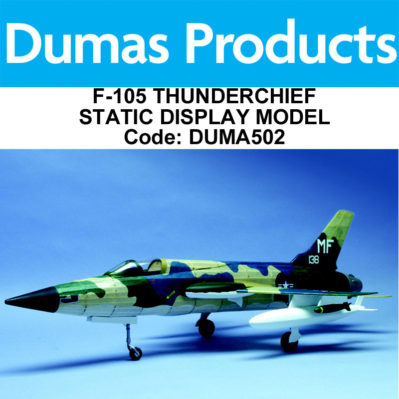 DUMAS 502 15 INCH WINGSPAN F-105 THUNDERCHIEF STATIC DISPLAY MOD